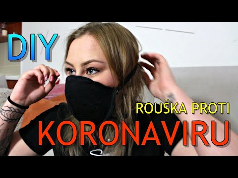 Rouška proti KORONAVIRU (DIY)