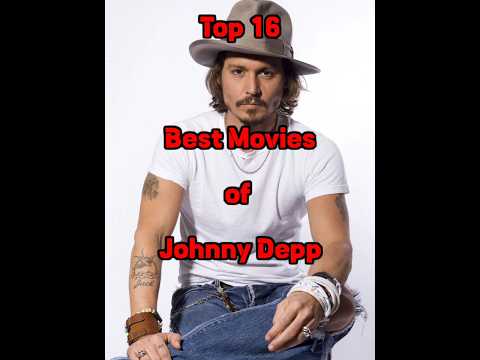 Top 16 Best Movies of Johnny Depp #johnnydepp #piratesofthecaribbean #film #movie #jacksparrow#drama