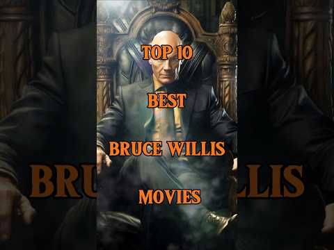 Top 10 Best Bruce Willis movies #shorts #brucewillis #top10