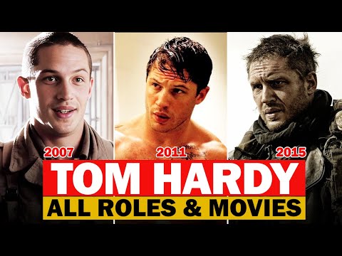 Tom Hardy all roles and movies/2001-2022/complete list