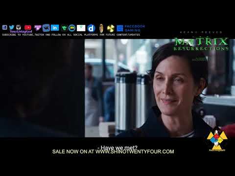 The Matrix Resurrections : 2021 Official Trailer