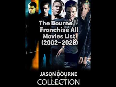 The Bourne Franchise All Movies List (2002-2026) #mattdamon #jeremyrenner