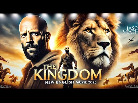 THE KINGDOM – Jason Statham | New English Movie 2025 (Concept Trailer)