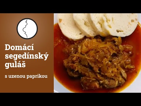 Domácí segedínský guláš s uzenou paprikou - videorecept